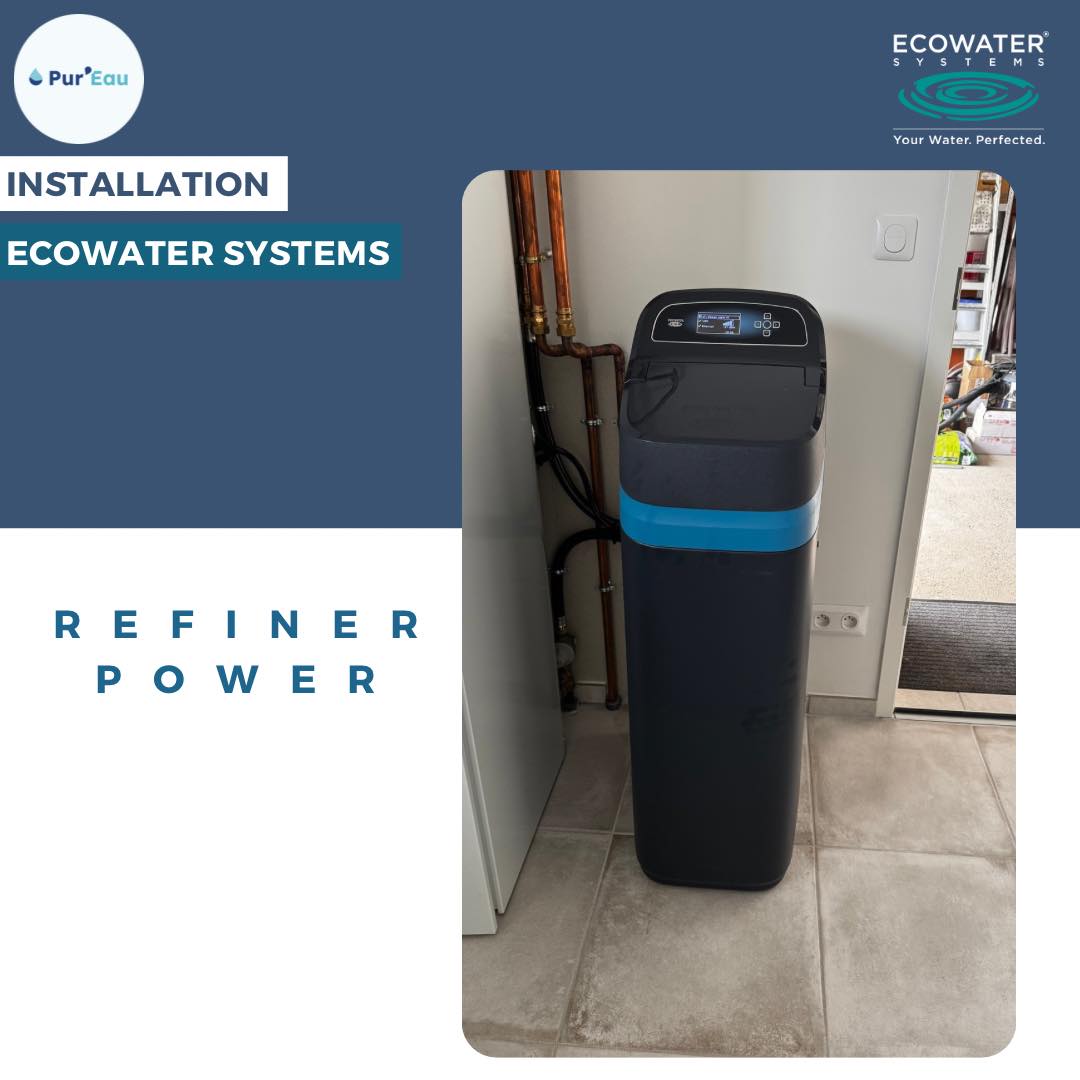 Installation d'un adoucisseur d'eau Refiner Power par Pur'Eau